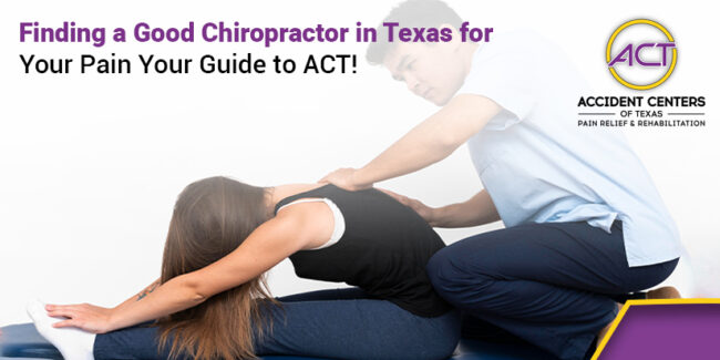 Finding a Good Chiropractor in Texas for