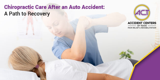 Chiropractic Care After an Auto Accident A Path to Recovery