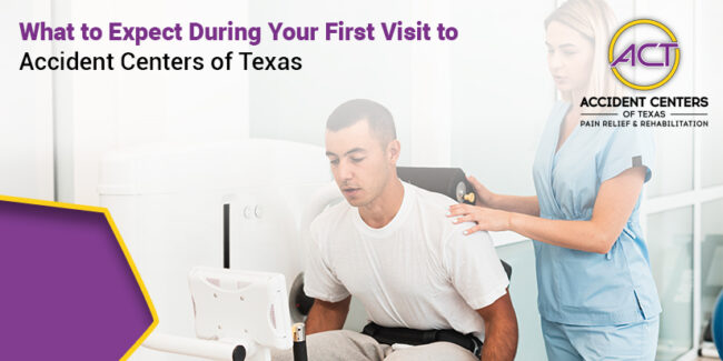 What to Expect During Your First Visit to Accident Centers of Texas