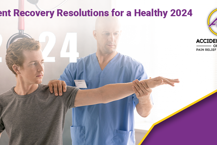 Accident_Recovery_Resolutions_for_a_Healthy_2024 Accident_Recovery_Resolutions_for_a_Healthy_2024