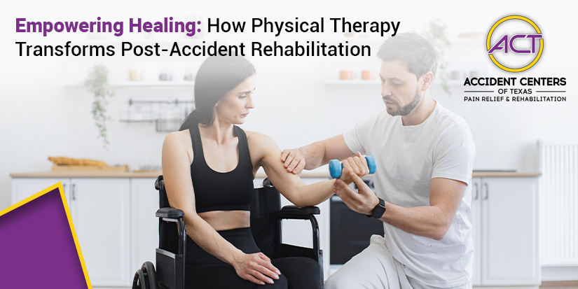 Empowering_Healing_How_Physical_Therapy_Transforms_Post-Accident_Rehabilitation